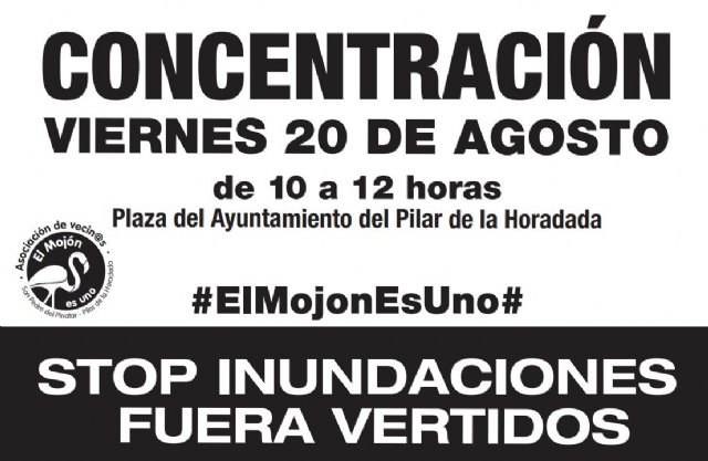 Vecinos de El Mojón convocan una concentración bajo el lema STOP inundaciones, fuera vertidos - 1, Foto 1