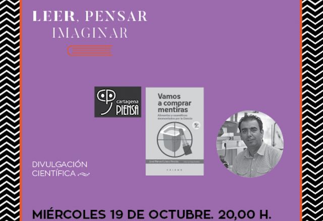 La divulgación científica se hace un hueco en Leer, Pensar, Imaginar y Cartagena Piensa - 1, Foto 1