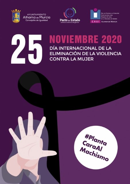 Alhama planta cara al machismo con motivo del 25N: Da Internacional de la Eliminacin de la Violencia contra la Mujer, Foto 2
