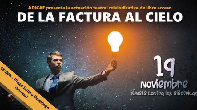 ADICAE traslada a las calles de Murcia las reclamaciones de los consumidores por la subida del precio de la luz - 1, Foto 1