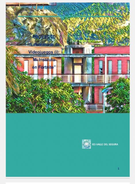El IES Valle del Segura de Blanca gana el Primer Premio al Proyecto de Innovación Educativa de la Consejería de Educación y Cultura con una réplica del Fornite - 1, Foto 1