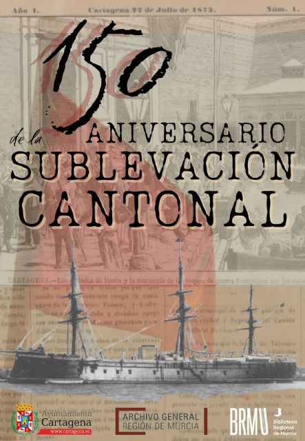 La Biblioteca Regional y el Archivo General conmemoran el 150 aniversario de la rebelión cantonal - 1, Foto 1