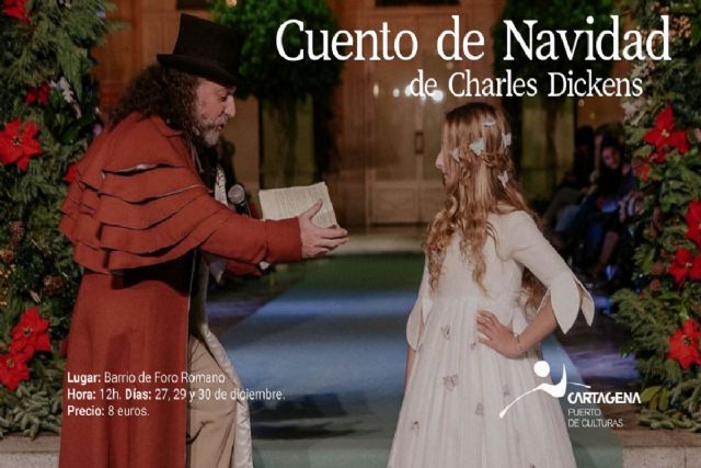 Cartagena Puerto de Culturas cuelga el cartel de completo de la Bella y la Bestia en el Cuento de Navidad de Charles Dickens - 1, Foto 1