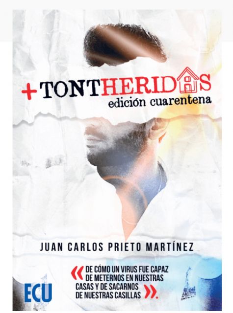 Juan Carlos Prieto Martínez presenta la reedición de su nuevo libro +Tontheridas - 2, Foto 2