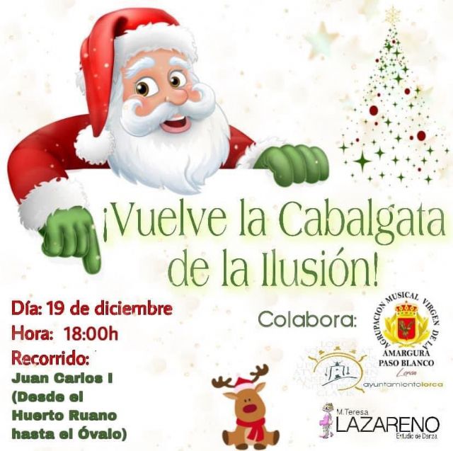 Papá Noel visitará a los niños y niñas de Lorca en la Cabalgata de la Ilusión que tendrá lugar el domingo, 19 de diciembre - 1, Foto 1