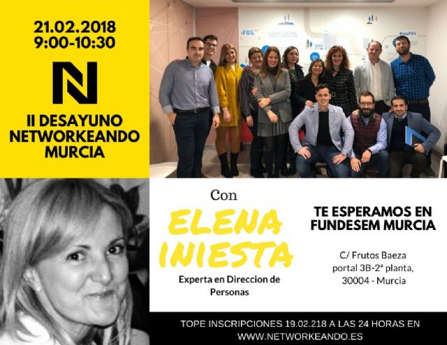 La II edición de Networkeando Murcia llega Fundesem, de la mano de Elena Iniesta - 1, Foto 1