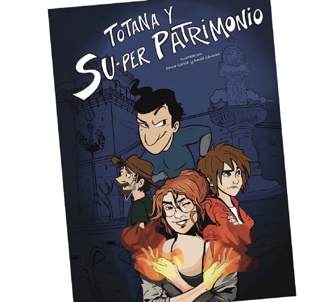 El cómic TOTANA Y SU-per PATRIMONIO será presentado el próximo viernes 23 de febrero en el Gran Casino de Totana - 2, Foto 2