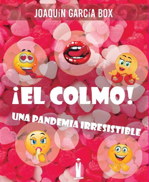 Joaquín García Box presenta sus libros El engaño de Dios y ¡El colmo! el jueves 20 de abril en la Biblioteca Salvador García Aguilar de Molina de Segura - 1, Foto 1