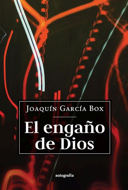 Joaquín García Box presenta sus libros El engaño de Dios y ¡El colmo! el jueves 20 de abril en la Biblioteca Salvador García Aguilar de Molina de Segura - 3, Foto 3