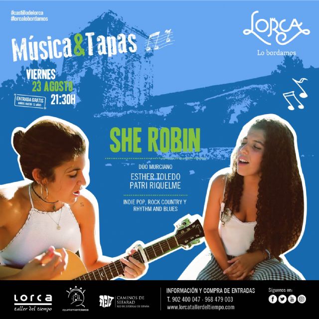 El dúo murciano She Robin actuará este próximo viernes 23 de agosto en el Castillo de Lorca dentro de la programación veraniega 'Música & Tapas' - 1, Foto 1
