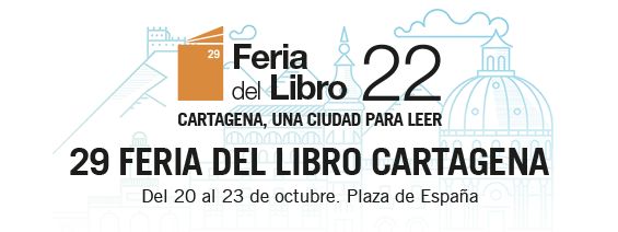 La Feria del Libro de Cartagena abres sus puertas este jueves en la Plaza de España - 1, Foto 1