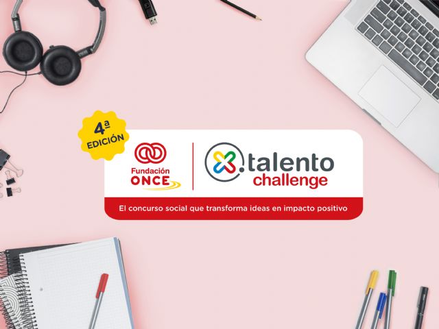 Ideas que cambian vidas: arranca la cuarta edición de X Talento Challenge, el reto donde la juventud innova sin límites - 1, Foto 1