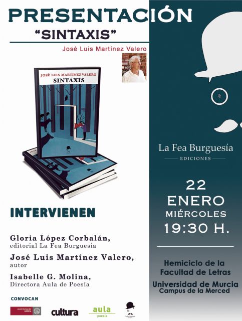 La Fea Burguesía Ediciones presenta el nuevo libro de José Luis Martínez Valero,Sintaxis - 2, Foto 2