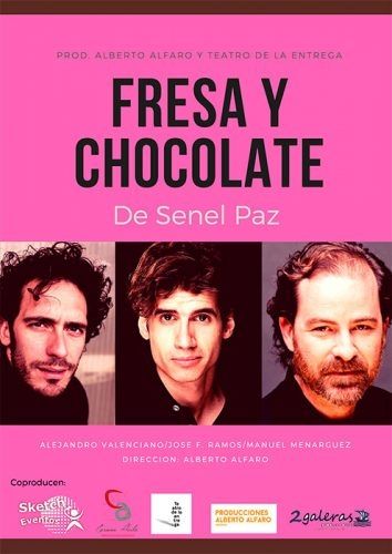 Alberto Alfaro y Teatro de la Entrega presentan la obra FRESA Y CHOCOLATE en el Teatro Villa de Molina el sábado 22 de febrero - 1, Foto 1