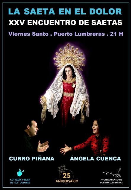 El encuentro de saetas 'La Saeta en el Dolor' de Puerto Lumbreras celebrará este Viernes Santo su vigésimo quinto aniversario - 1, Foto 1