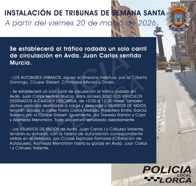 La avenida Juan Carlos I cierra al tráfico con motivo del montaje de las tribunas para los Desfiles Bíblico Pasionales de la Semana Santa de Lorca - 3, Foto 3
