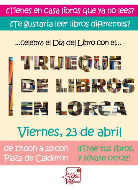 Juventudes Socialistas celebra el Día del Libro con un Trueque de Libros en Lorca - 3, Foto 3