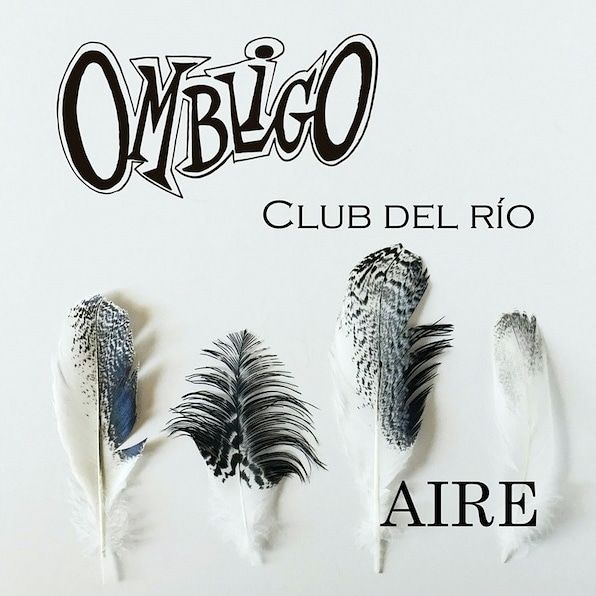 Ombligo invita a Club del Río para cantar Aire - 2, Foto 2