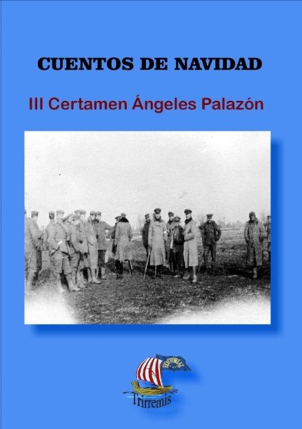 El libro Cuentos de Navidad, con relatos del III Certamen Ángeles Palazón, se presenta el miércoles 21 de junio en Molina de Segura - 1, Foto 1