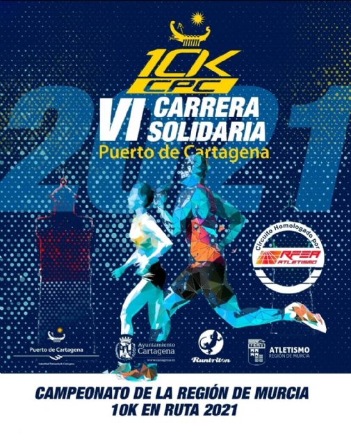 Abiertas inscripciones para la VI Carrera Puerto de Cartagena 10KCPC – Cto. Regional 10K en Ruta 2021 - 1, Foto 1
