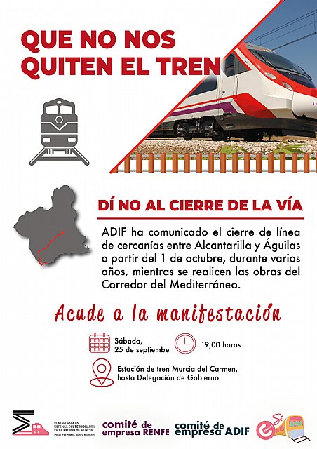 CONSUMUR llama a la movilización ciudadana en contra del cierre de la línea férrea Murcia-Águilas, Foto 2