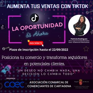 La Asociación Comarcal de Comerciantes de Cartagena impulsa el crecimiento del comercio tradicional con la red social TIK TOK - 1, Foto 1