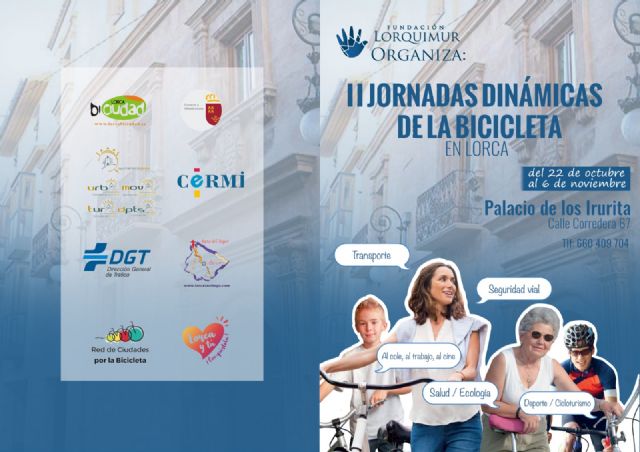 Las 'II Jornadas dinámicas sobre movilidad y bicicleta en Lorca', organizadas por la Fundación Lorquimur en colaboración del Ayuntamiento, se celebrarán del 22 de octubre al 6 de noviembre - 2, Foto 2