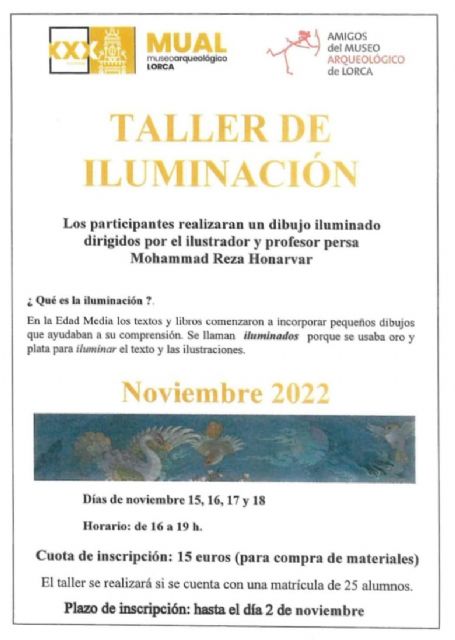 El Museo Arqueológico de Lorca, con la colaboración de su Asociación de Amigos, organiza el 'Taller de Iluminación' impartido por el ilustrador Mohammad Reza - 1, Foto 1