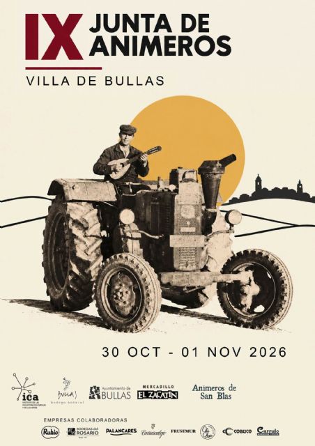 Bullas celebra la IX Junta de Animeros Villa de Bullas del 30 de octubre al 2 de noviembre - 2, Foto 2