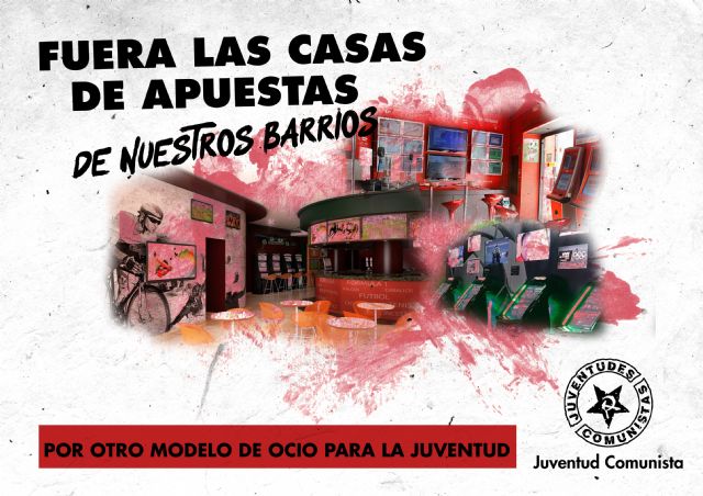 El PCE y la UJCE presentan en Murcia su campaña contra las casas de apuestas. - 1, Foto 1
