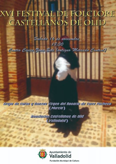 El Grupo de Coros y Danzas Virgen del Rosario de Torre Pacheco participó en el XVI Festival de Folclore Castellanos de Olid en Valladolid - 3, Foto 3