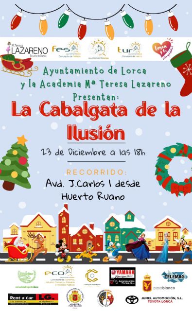 Papá Noel visitará a los niños y niñas de Lorca en la 'Cabalgata de la Ilusión', este próximo viernes, 23 de diciembre - 1, Foto 1