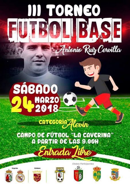 Calasparra acoge la III edición del Torneo de Fútbol Base Antonio Ruiz Cervilla - 2, Foto 2