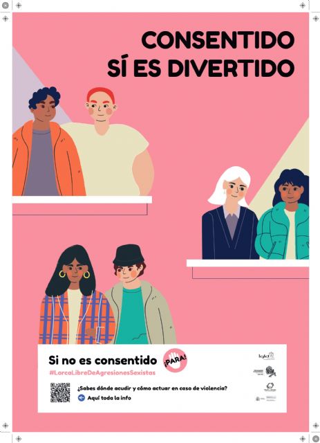 El Ayuntamiento de Lorca se implica en la sensibilización y prevención de las agresiones sexuales con la puesta en marcha de la campaña 'Consentido sí es divertido' - 5, Foto 5