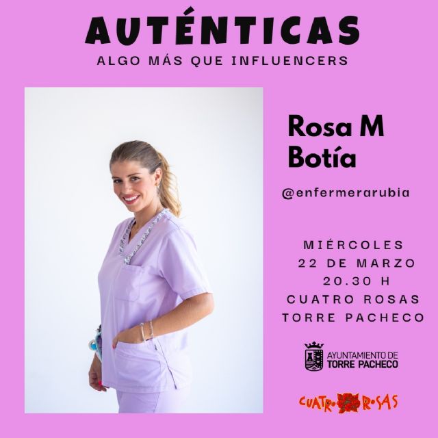 La influencer Enfermera Rubia, próxima invitada al ciclo Auténticas de Torre Pacheco, el próximo miércoles, 22 de marzo - 1, Foto 1