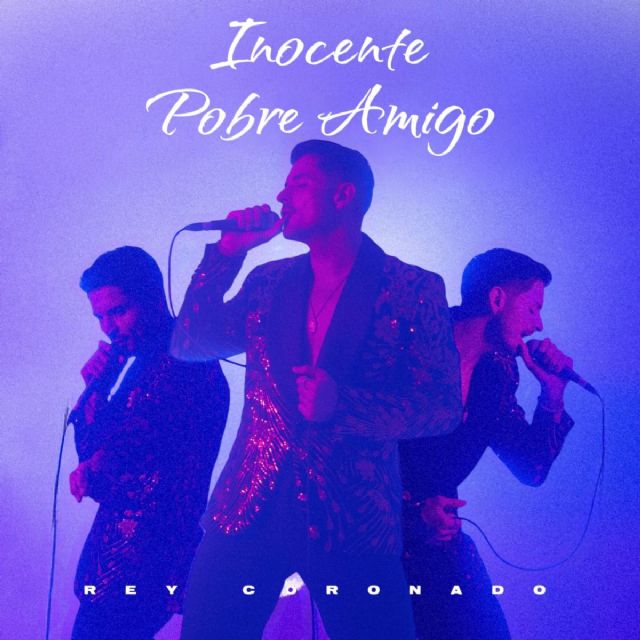 Rey Coronado Estrena “Inocente Pobre Amigo” Nuevo Sencillo De Su Álbum “Caja Fuerte Vol. 2” - 2, Foto 2