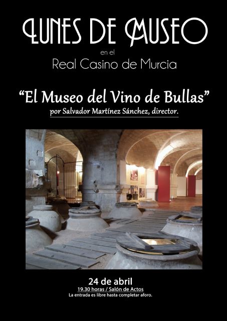 El Museo del Vino de Bullas participa en ´Los lunes de Museo´ del Casino de Murcia - 1, Foto 1