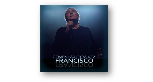 FRANCISCO presenta su nuevo single COMENZAR OTRA VEZ - 1, Foto 1