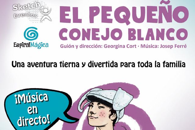 El Teatro Circo Apolo de El Algar acerca a los niños el espectáculo ´El pequeño conejo blanco´ - 1, Foto 1