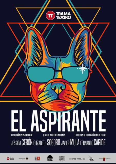 El Teatro Circo de Murcia acoge este jueves el estreno del último espectáculo de la compañía murciana Trama Teatro ´El aspirante´ - 3, Foto 3