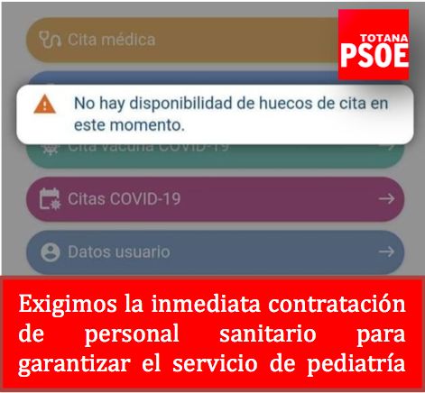 El PSOE denuncia que la dejación de funciones del Gobierno Regional deja a Totana sin servicio de pediatría