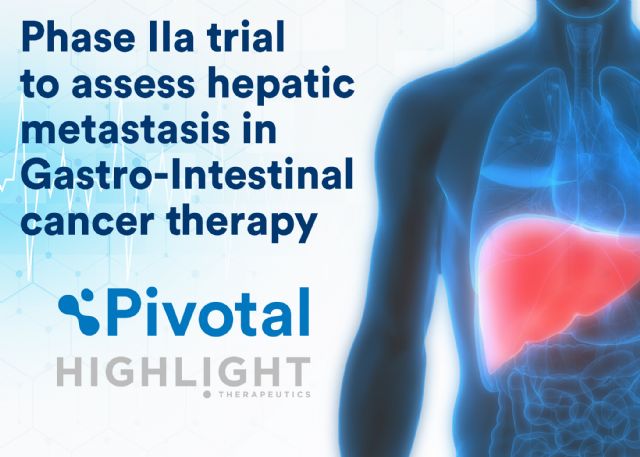 Highlight Therapeutics & Pivotal colaboran de nuevo en un ensayo fase IIa en tumores Gastro-Intestinales - 1, Foto 1