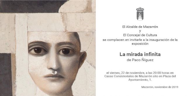 El artista Paco Ñíguez regresa a Mazarrón con la exposición ´La mirada infinita´ - 1, Foto 1
