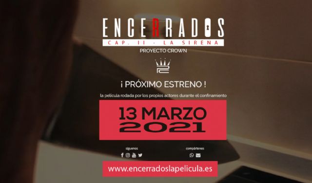 Proyecto Crown – Encerrados: Estreno en Marzo 2021 - 1, Foto 1