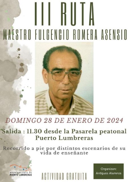 La III Ruta Maestro Fulgencio Romera Asensio se celebrará este domingo - 4, Foto 4