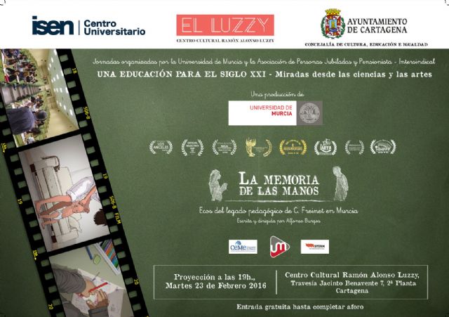 El premiado documental La Memoria de las Manos. Ecos del Legado Pedagógico de C. Freinet en Murcia, llega al Luzzy - 1, Foto 1