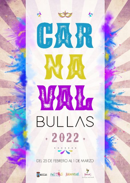 El Ayuntamiento de Bullas, a través de las Concejalías de Festejos y Juventud, han programado para los días del 25 de febrero al 1 de marzo actividades para todos los públicos con motivo del Carnaval - 2, Foto 2