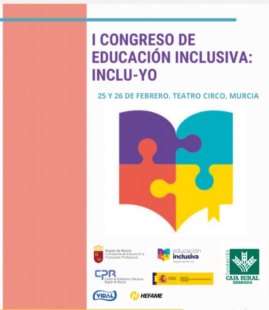 Murcia acoge el I Congreso de educación inclusiva Inclu-YO - 1, Foto 1