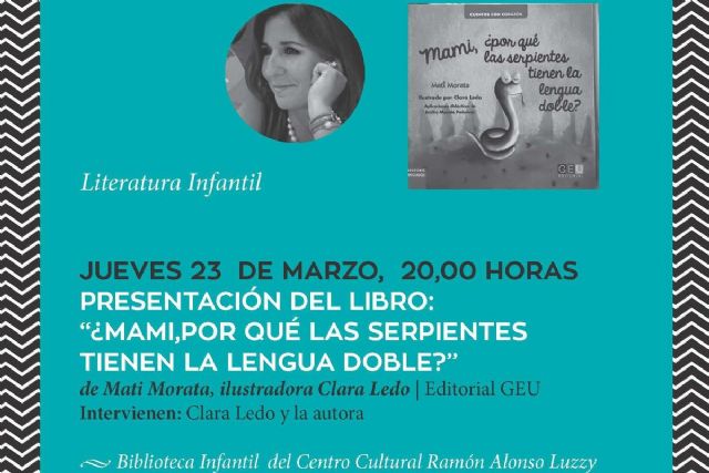 Mati Morata presenta su nuevo libro, Mami, ¿por que las serpientes tienen la lengua doble? - 1, Foto 1