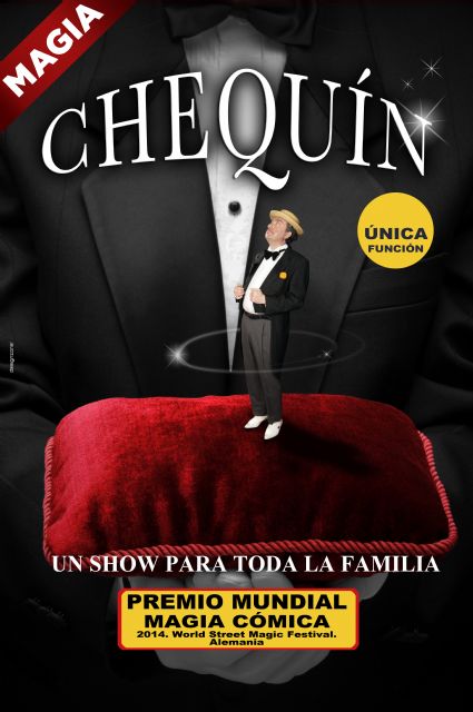 Paulino Gil presenta el espectáculo de magia CHEQUÍN el sábado 23 de marzo en el Teatro Villa de Molina - 1, Foto 1